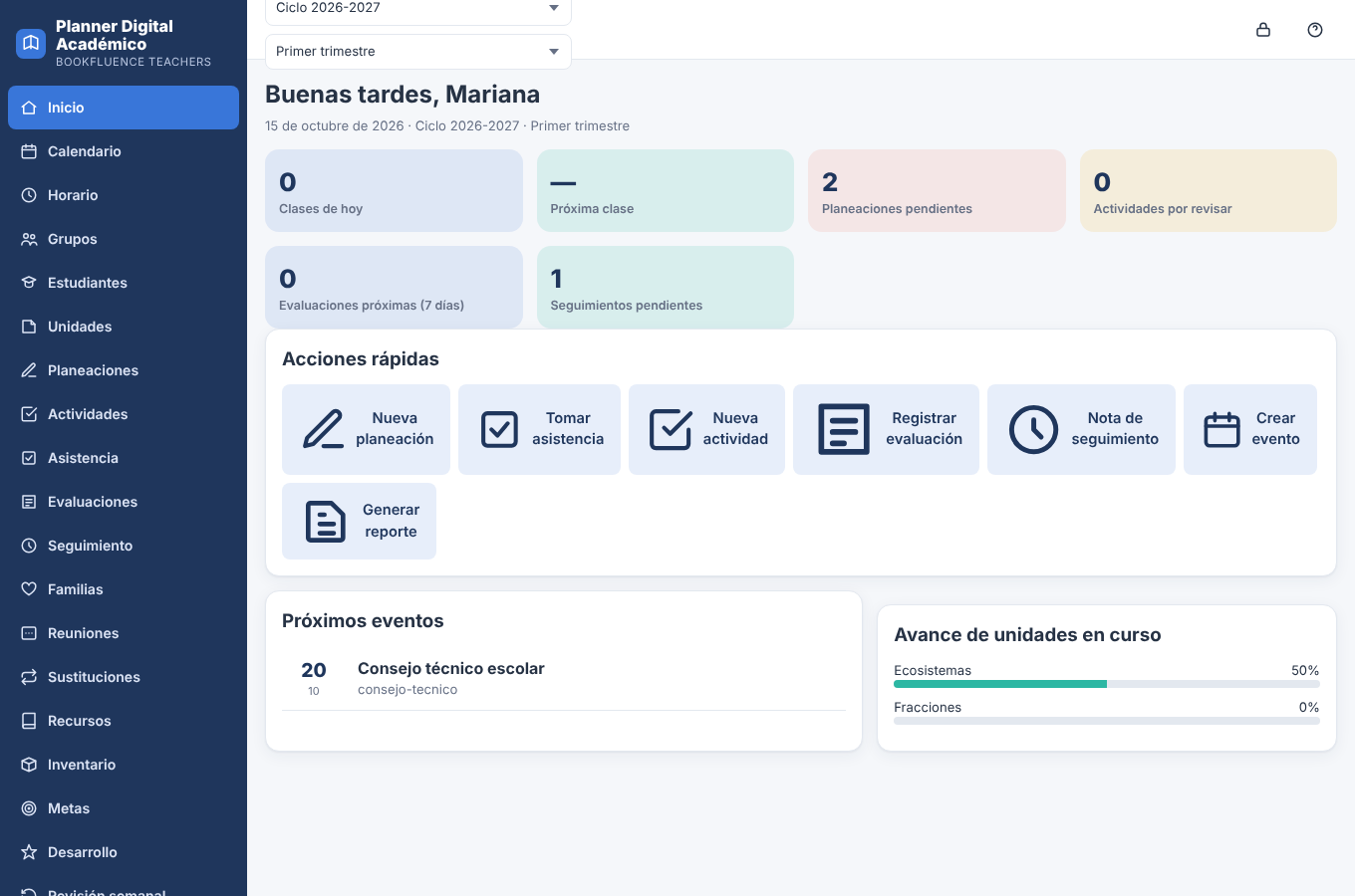 Panel principal del Planner Digital Académico, con clases del día, planeaciones pendientes y acciones rápidas
